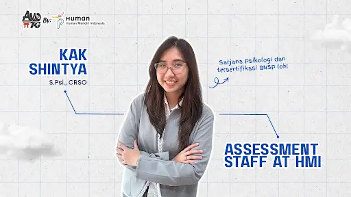 Kak Shintya, Staf Asesmen di Human Mandiri Indonesia